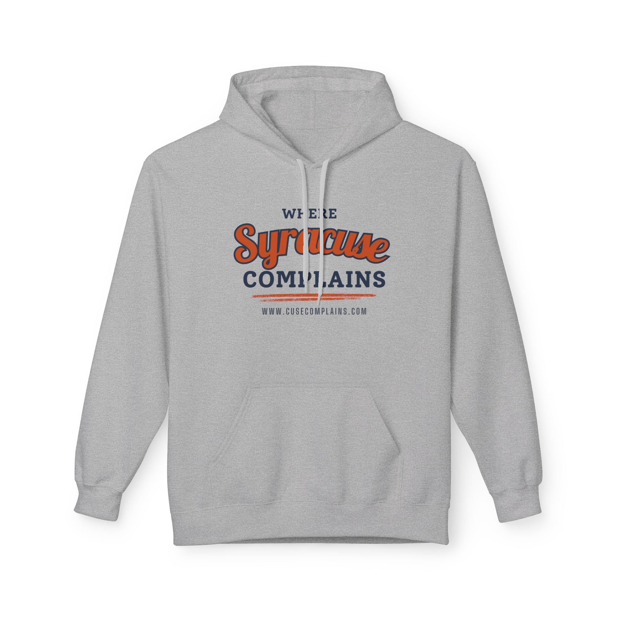 Where Syracuse Complains | Hoodie - Various Colors
