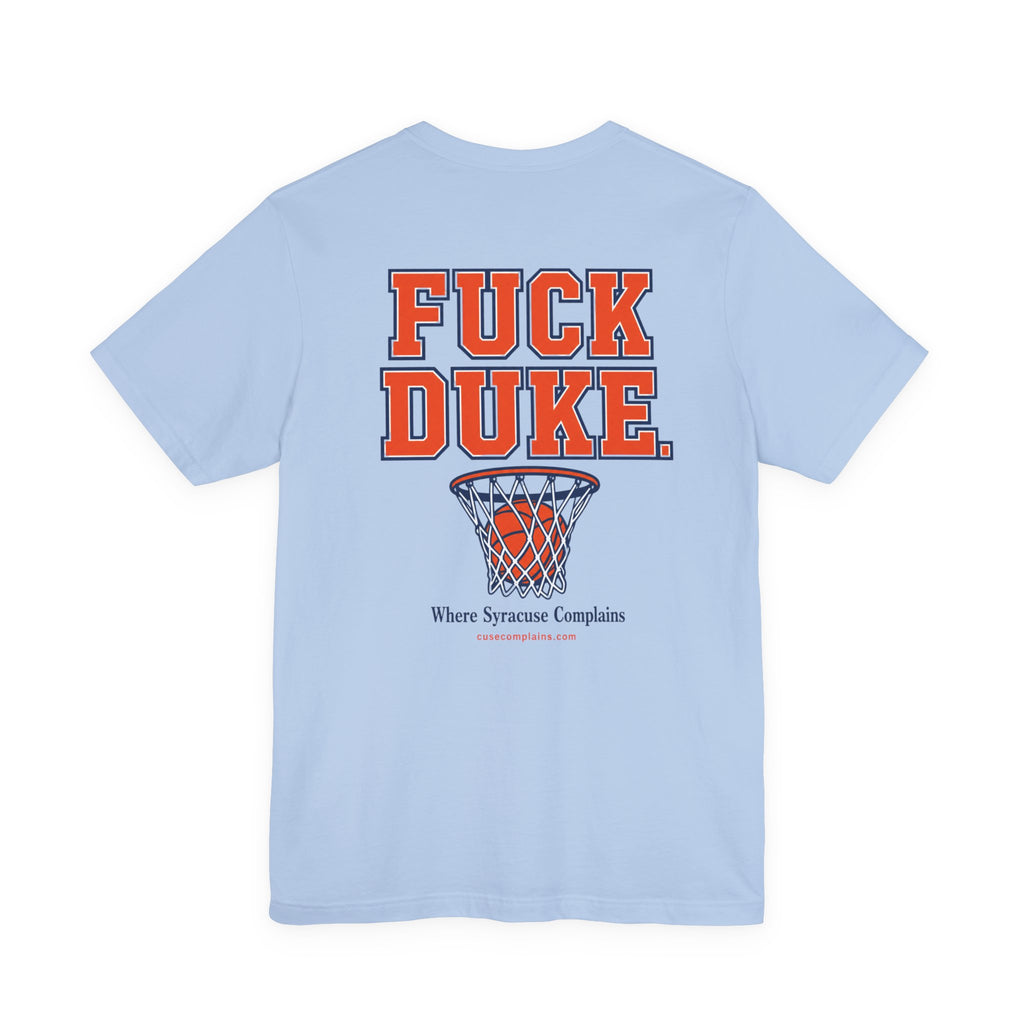 Fuck Duke T-Shirt | Various Colors