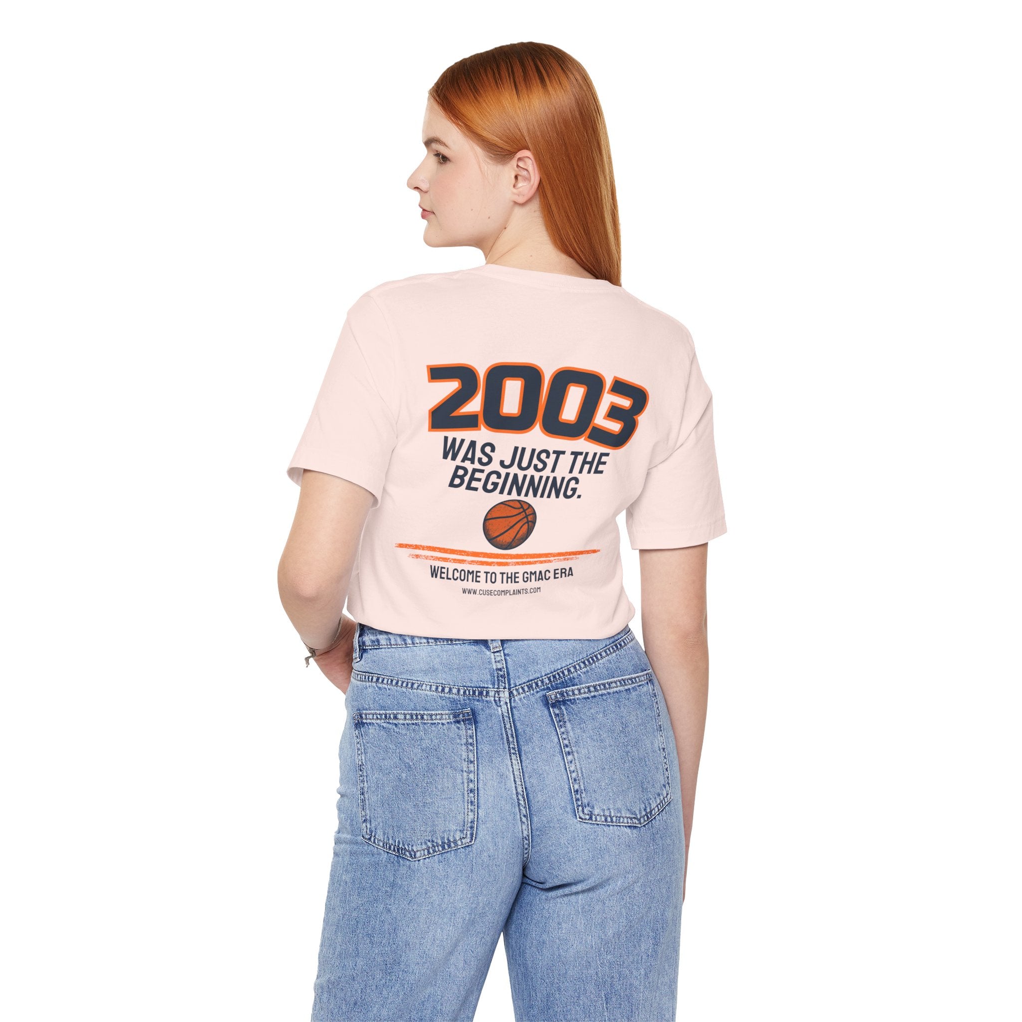2003 Was Just the Beginning | Various Colors