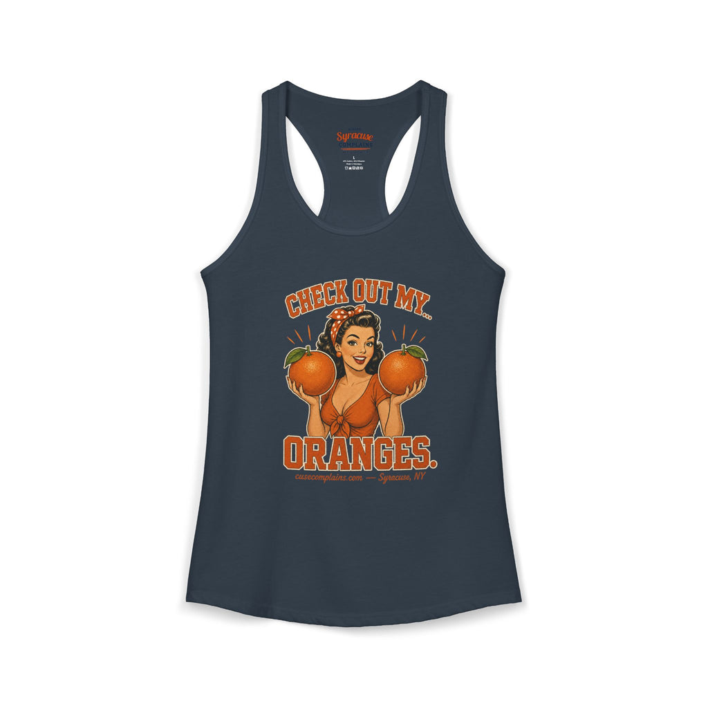 Check Out My… Oranges. | Racerback Tank | Various Colors