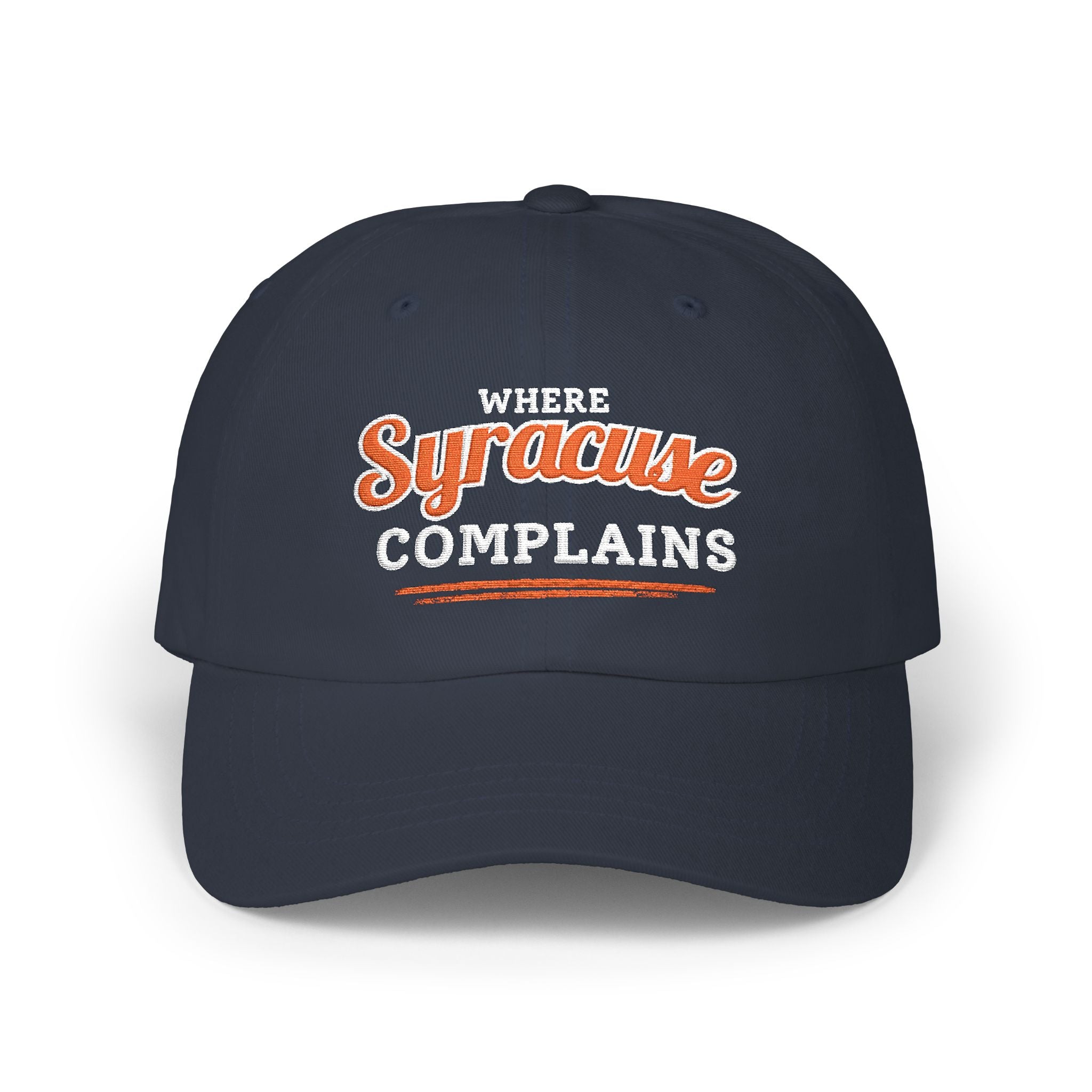 Where Syracuse Complains | Embroidered Cap - Various Colors