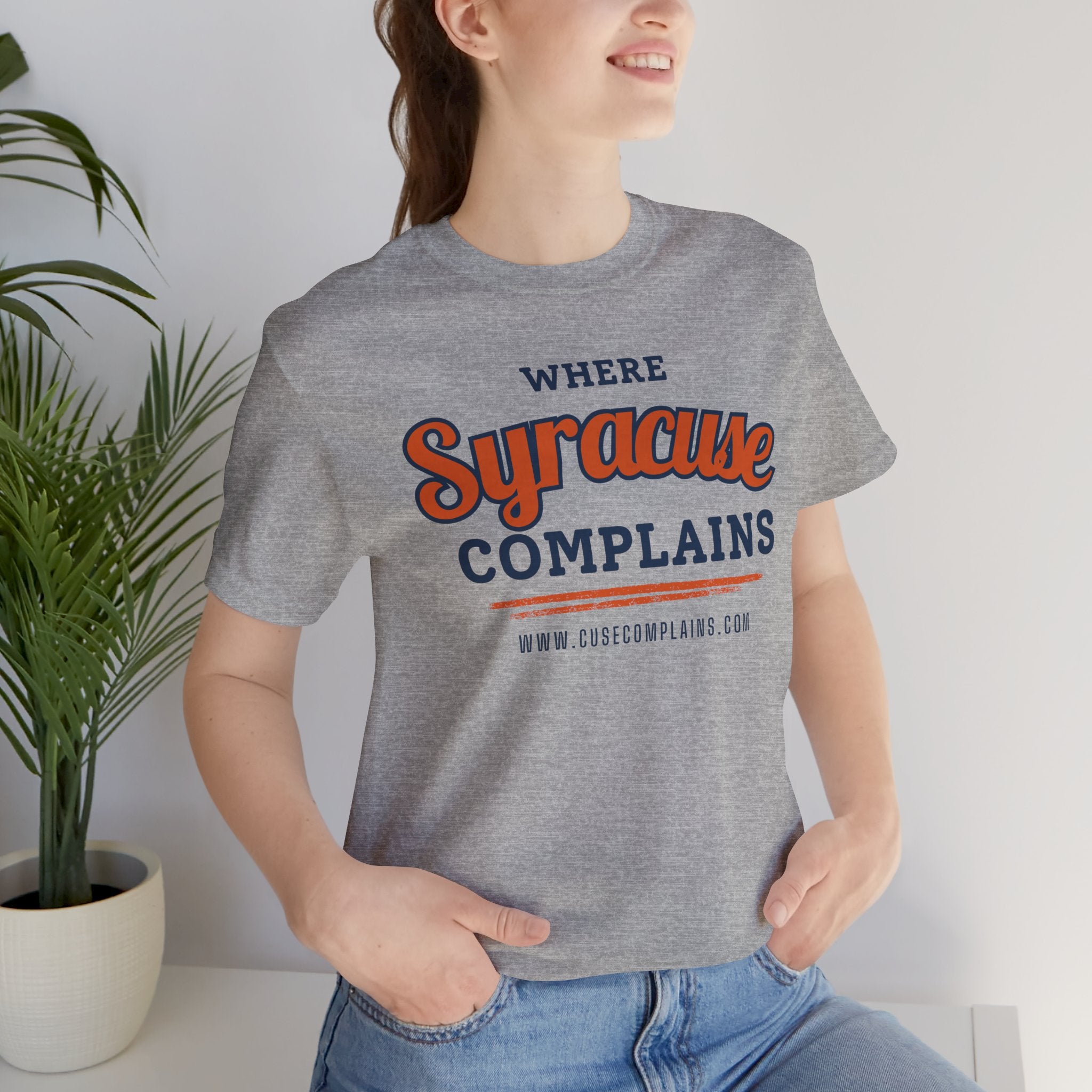 Syracuse Complains | T‑Shirt  - Various Colors