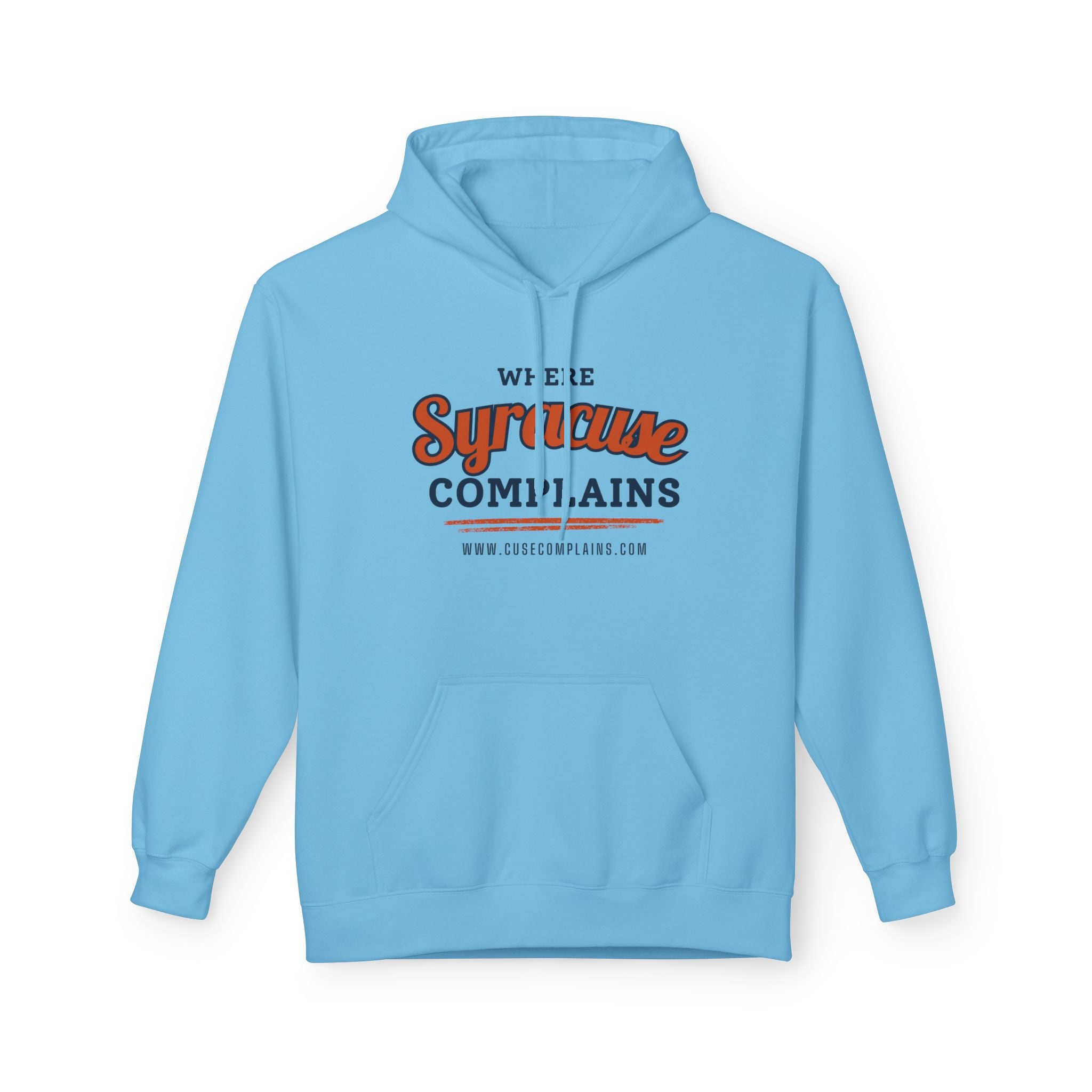 Where Syracuse Complains | Hoodie - Various Colors