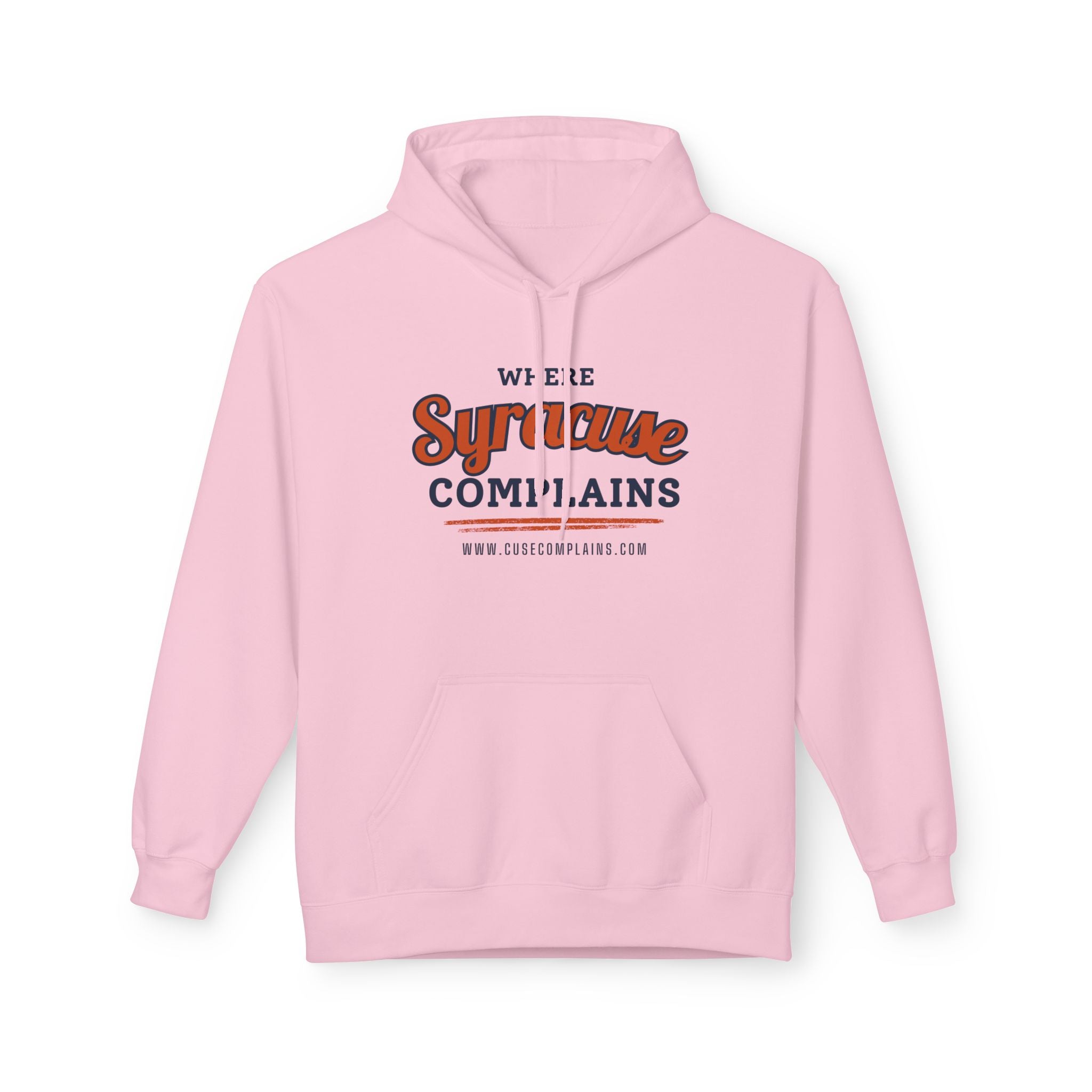 Where Syracuse Complains | Hoodie - Various Colors