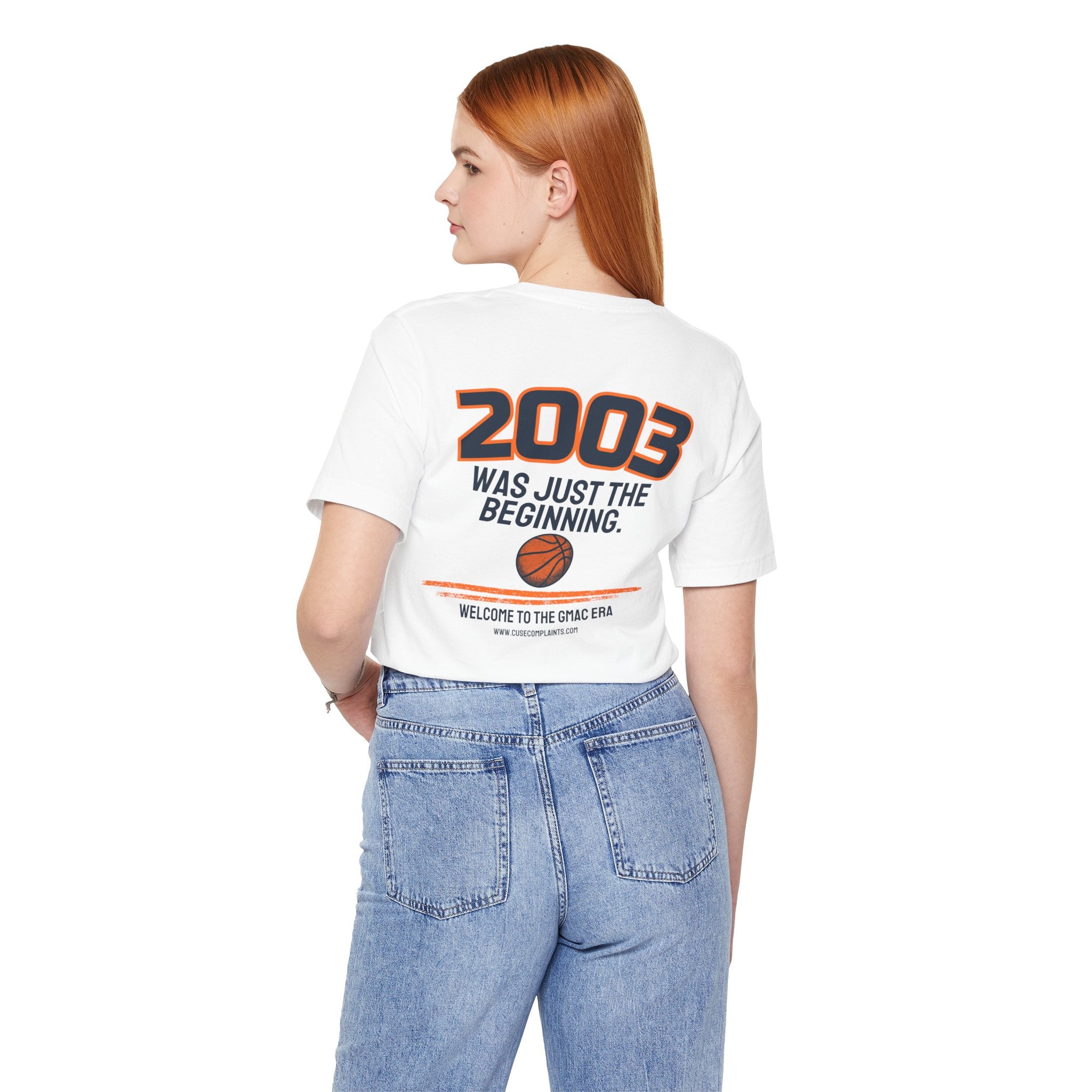 2003 Was Just the Beginning | Various Colors